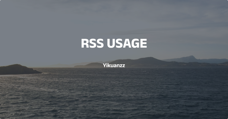 Featured image of post RSS简明教程